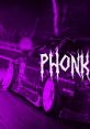 Phonk Phonk and effects to download and play.