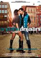 Anjaana Anjaani Anjaana anjaani and effects to download and play.