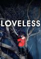 Loveless Loveless and effects to download and play.