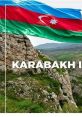 Karabkh İs Azerbai̇jai̇n A cacophony of fills the air in Karabakh, Azerbaijan, a region rich with history, culture, and