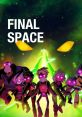 Final Space The of "You Must Be The Gary" echoes through the vast expanse of Final Space, a phrase that serves as a grim