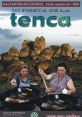 Tenca Tenca My Friend, Drug Moy TENCA. The first that comes to mind when thinking about Tenca is the joyful exclamation