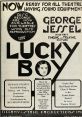 Lucky Boy The that are associated with "Lucky Boy" evoke a sense of excitement and energy. The repetition of "Lucky Boy" in