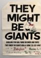 Tmbg As you enter the world of They Might Be Giants, you are immediately enveloped by a cacophony of that transport you