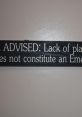 Be Advised related to the subject of "Be Advised" encompass a wide range of tones and themes, from comical to urgent.