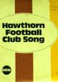 Don Fardon Football Club Songs Don Fardon Football Club Songs