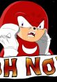 Knuckles Oh No play a significant role in the world of Knuckles Oh No. From the iconic catchphrase "Oh No Knuckles, Oh