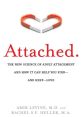 Cover of "Attached," exploring adult attachment theory to enhance relationships and maintain love. Insights by Levine and Heller.