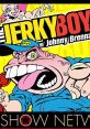 Colorful promotional art for The Jerky Boys featuring Frank Rizzo character, known for comedic pranks and sketches.