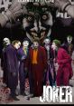 Jokers The first that comes to mind when thinking of Jokers is the menacing laugh of the iconic Batman villain. The of the