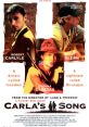 Film poster for *Carla's Song* by Ken Loach, featuring Robert Carlyle, Scott Glenn, and Oyanka Cabezas, depicting freedom themes.