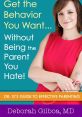 Guide to effective parenting by Dr. G, featuring tips to achieve desired behavior without frustration.