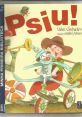 Psiu The associated with the term Psiu range from comedic to derogatory, showcasing the variety of emotions and contexts in