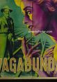 Vagabunda The associated with the subject of Vagabunda are diverse and intense, reflecting a range of emotions and