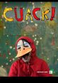 Cuack The first that comes to mind when thinking about the subject of "Cuack" is the unmistakable "CUACKK" of a duck. This