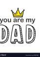 You Are My Dad Soundboard