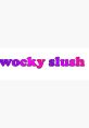 Wocky Slush The of a wocky slush full to the brim is like a symphony of flavors and textures. As the slush swirls in its