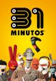 31 Minutos The world of 31 Minutos is filled with a variety of unique that are instantly recognizable to fans of the