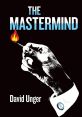 Mastermind In the world of espionage and secret agents, the of "Mastermind" carries a weight of power and mystery. With