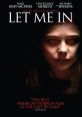 Promotional poster for 'Let Me In,' featuring haunting imagery and a quote from Stephen King about its impact on horror films.