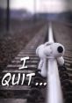 I Quit The phrase "I quit" is a that can send shockwaves through a workplace or a relationship. The abruptness of those two