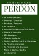 Perdón The first you hear is "PERDONAAAA (Ximo)," a voice filled with anger and frustration. It resonates with bitterness