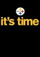 Here We Go Steelers The unmistakable chant echoes through the stadium, bouncing off the walls and filling the air with a