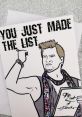 You Just Made The List The first you hear is the unmistakable voice of Chris Jericho, the man behind the iconic