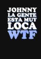 La Gente Esta Muy Loca The first that fills the air as you listen to "La Gente Esta Muy Loca" is the distinctive electronic