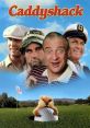 Caddyshack movie poster featuring iconic characters and a gopher on the golf course, capturing comedic golf mayhem.