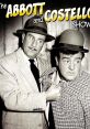 Abbott and Costello in a classic comedic moment from "The Abbott and Costello Show," showcasing their iconic humor.