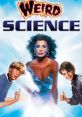 Weird Science" movie poster featuring a beautiful woman flanked by two comedic characters, showcasing the film's unique blend of humor and fantasy.