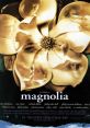 Magnolia Movie Magnolia Movie 