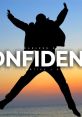 Confidence Confidence clips and quotes.