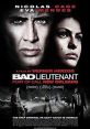 The Lieutenant - Bad Lieutenant The Lieutenant - Bad Lieutenant 