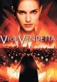 V for Vendetta movie poster featuring iconic characters against a fiery backdrop, representing themes of rebellion and justice.