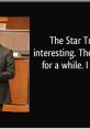 Quote about Star Trek's interests, exploring thought-provoking themes and technology from the iconic series.