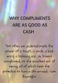 Good Compliments What's the best compliment you have ever given or received? Say these clips to someone who deserves it...