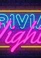 Bright neon sign promoting fun Trivia Nights, inviting teams to showcase their knowledge in a lively atmosphere.