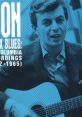 Bronx Blues: The Columbia Recordings (1962-1965) Play, download and set as your . Bronx Blues: The Columbia Recordings