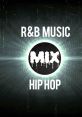 Hip Hop - R&B (Clean) Play, download and set as your . Hip Hop / R&B (Clean) 