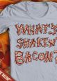 Shaken Bacon ? Making Bacon ?