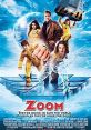 Zoom movie poster featuring characters in superhero costumes, ready to save the world with humor and action.