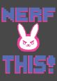 Retro gaming design featuring a pink bunny character with bold text "NERF THIS!" in vibrant colors, perfect for gamers.