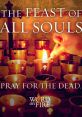 All Souls' Day A about All Souls' Day.