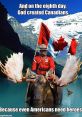 Canada's humor shines with a Mountie on a moose, celebrating Canadian pride and playful heroes.