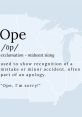 Definition of "ope," a Midwestern slang term used to apologize for minor accidents or mistakes.