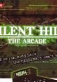  Effects - Silent Hill: The Arcade - Misc (Arcade) Misc from the Arcade game Silent Hill: The Arcade.