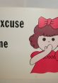 Cartoon girl with red dress and bow, playfully gesturing 'Excuse Me' with a finger to her lips for polite communication.