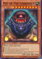 Pot of The Forbidden card features powerful effects for strategic play in Yu-Gi-Oh! Duel Generation, enhancing card dynamics.